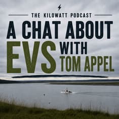 A Chat about EVs with Tom Appel