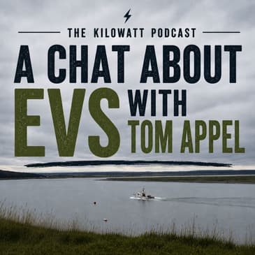 A Chat about EVs with Tom Appel