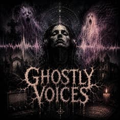 Ep. 273: Ghostly Voices