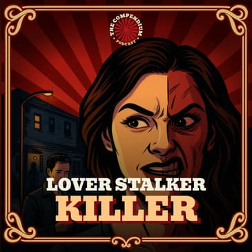 Lover, Stalker, Killer: Disturbing love triangle turned deadly