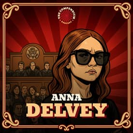 Anna Delvey: From Rags to Riches to Rikers, New Yorks Fake Heiress