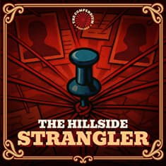 Hillside Stranglers: Bianchi, Buono and the LA Murders