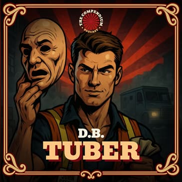 D.B. Tuber: Bizarre Crimes and the Most Ridiculous Robbery in America