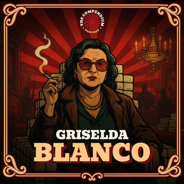 Cocaine Queen: The Rise and Fall of Griselda Blanco
