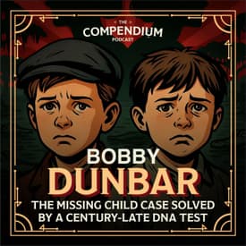 Bobby Dunbar: What Really Happened in the Missing Child DNA Mystery