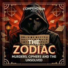 Zodiac Killer: Unsolved Mysteries, Ciphers and the Dark History of the Hunt