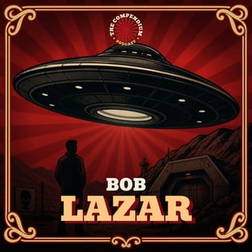 Bob Lazar: The Area 51 UFO Claim That Changed Everything