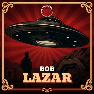 Bob Lazar: The Area 51 UFO Claim That Changed Everything