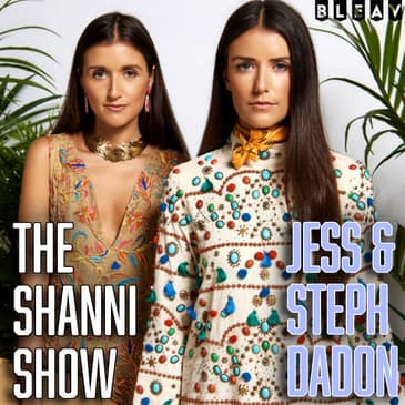 Jess and Steph Dadon: How Two Live, Laugh, Save the Planet