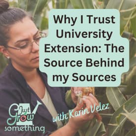 Why I Trust University Extension - Ep. 312