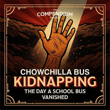 Chowchilla Bus Kidnapping: Historical True Crime and the School Bus Buried Alive
