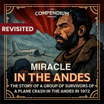 [Revisited] The Miracle of the Andes: The story of a group of survivors of a plane crash in the Andes in 1972.