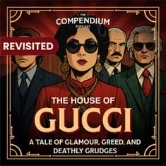 [Revisited] House of Gucci: A Tale of Glamour, Greed, and Grudges