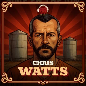 Chris Watts: Inside the Mind of a Family Annihilator and the Depth of Betrayal