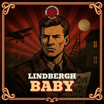 The Lindbergh Baby: The Kidnapping of Americas Most Beloved Baby
