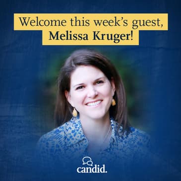 Episode 206: Uncover Your True Identity in Christ: Melissa Kruger