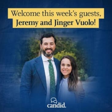 How to Live Authentically for Christ with Jinger & Jeremy Vuolo | Episode 282 - part 2