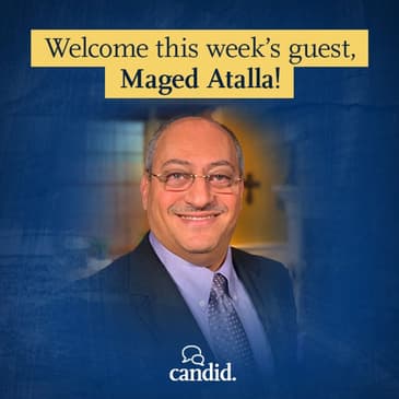 Episode 265: From Rebellion to Redemption, A Testimony of Christ’s Power in the Arab World: Maged Atalla