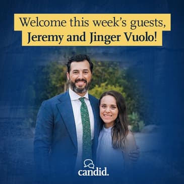 Becoming Free Indeed: Jeremy and Jinger Vuolo on Faith, Fear, and Freedom (271)