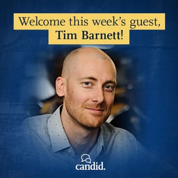 Episode 219: Defending Your Faith When You Don't Have All The Answers: Tim Barnett (Reprise)
