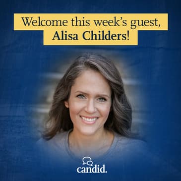 Episode 204: Candid Favorites: Understanding Progressive Christianity: Alisa Childers