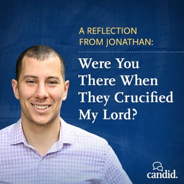 Episode 242: Were You There When They Crucified My Lord?: Jonathan Youssef