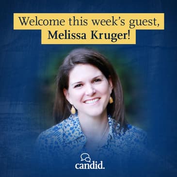 Episode 248: Parenting with Hope: Raising Teens for Christ in the Secular Age: Melissa Kruger