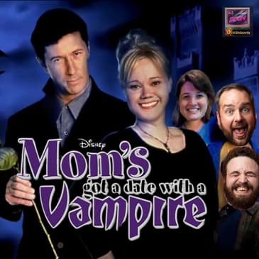 Mom's Got a Date with a Vampire (2000)