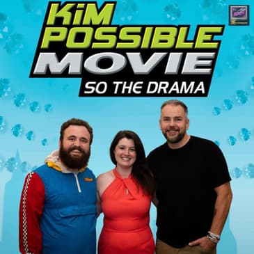 Kim Possible: So the Drama (2005)