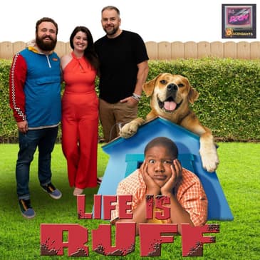 Life is Ruff (2005)
