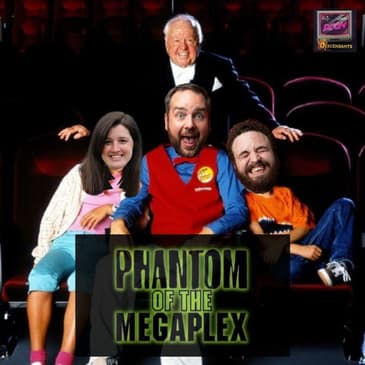 Phantom of the Megaplex (2000)