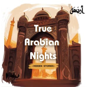 True Arabian Nights