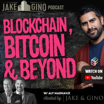 Blockchain, Bitcoin & Beyond: What It Means for Real Estate Investing | Jake & Gino Podcast