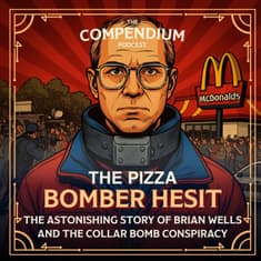 The Pizza Bomber Heist: Bizarre Crimes Behind Brian Wells and the Collar Bomb