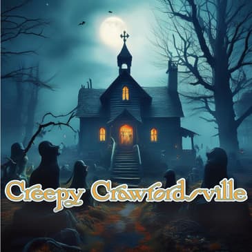 Ep. 129: Creepy Crawfordsville