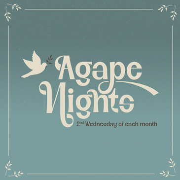 Agape Night 02 — John 14:1-14 — True Satisfaction