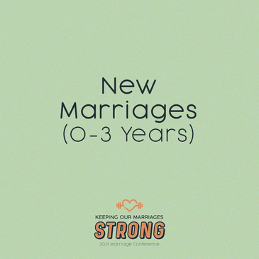 2021 Marriage Conference: New Marriages