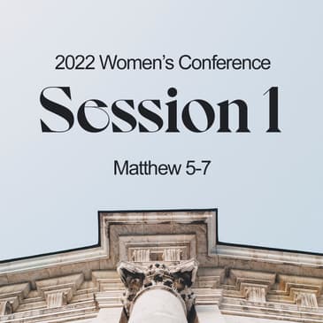 2022 Women's Conference - Session 1