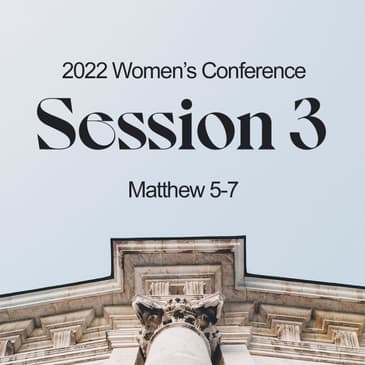2022 Women's Conference - Session 3