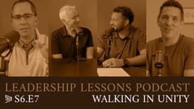 S6.E7 - Walking in Unity