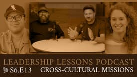 S6.E13 Cross-Cultural Missions