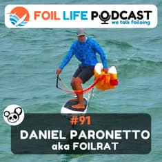 Episode #91 - Daniel Paronetto aka FoilRat
