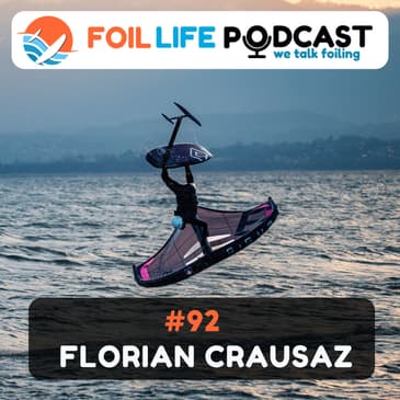 Episode #92 - Florian Crausaz van der Gieth