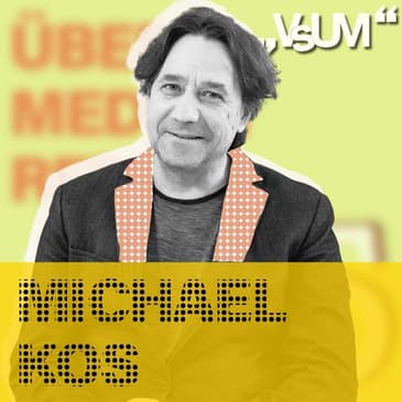 # 149 Michael Kos: Der Mann für das Unbegriffliche | 23.01.21