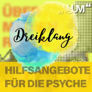 Re-Broadcast: # 835 Karin Reis-Klingspiegl, Thomas Stegemann, Gerti Ziselsberger: Dreiklang "Hilfsangebote für die Psyche" | 05.11.23
