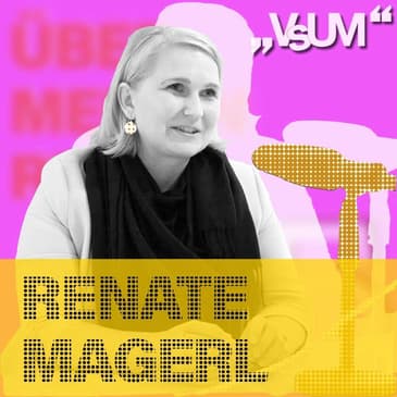 # 321 Renate Magerl: Social Media ist ein Medienkanal, der mitspielen muss | 14.07.21