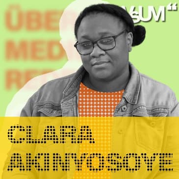 # 140 Clara Akinyosoye: Vom Fresh-Magazin zu ORF-Religion |&nbsp;14.01.21