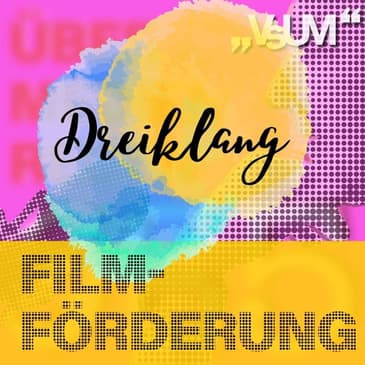 # 431 Enrico Jakob, Roland Teichmann, Christine Dollhofer: Dreiklang "Filmförderung" | 01.04.22