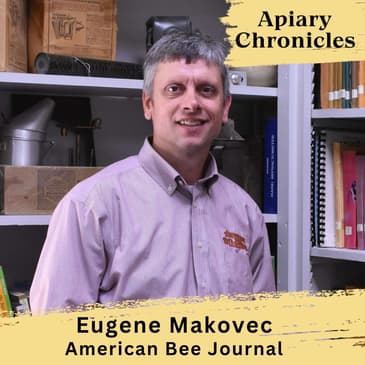 6. Advocating for Honey with Eugene Makovec
