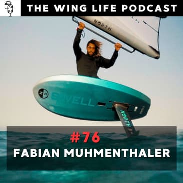 Episode #76 - Fabian Muhmenthaler